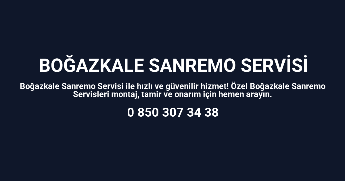 Boğazkale Sanremo Servisi